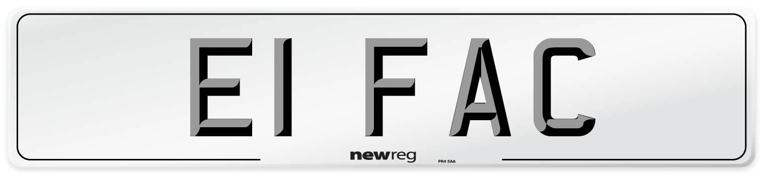 E1 FAC Number Plate from New Reg